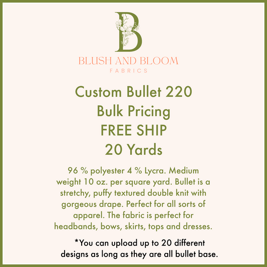 Custom Bullet Bulk Order-Free Ship! 20 Yards
